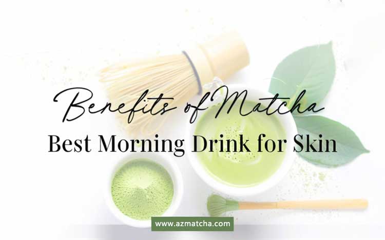 best morning drink matcha